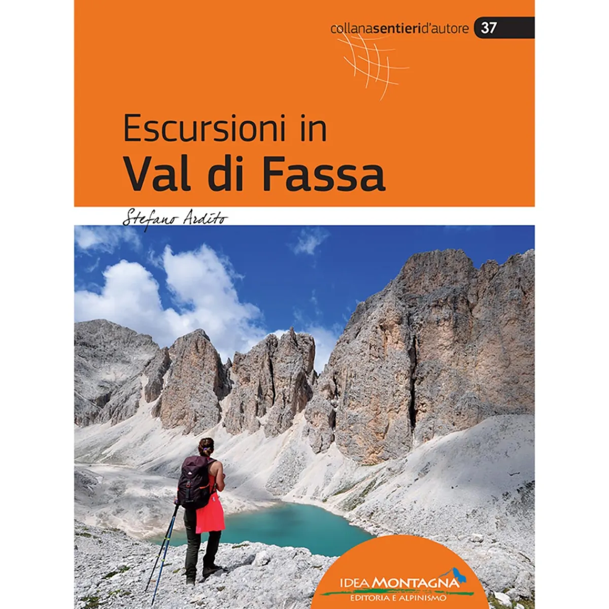 Idea Montagna Escursioni in Val di Fassa trekking guide Cheap