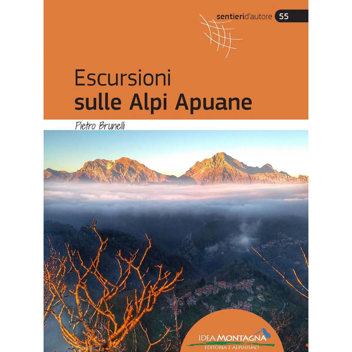 Idea Montagna Escursioni sulle Alpi Apuane trekking guide Fashion