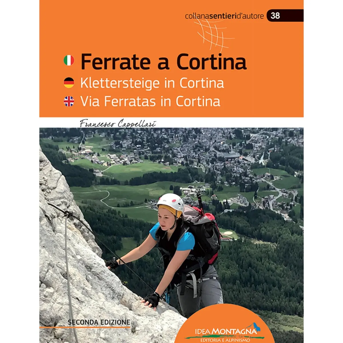 Idea Montagna Via Ferratas in Cortina (2a Ed.) via ferrata guide Discount