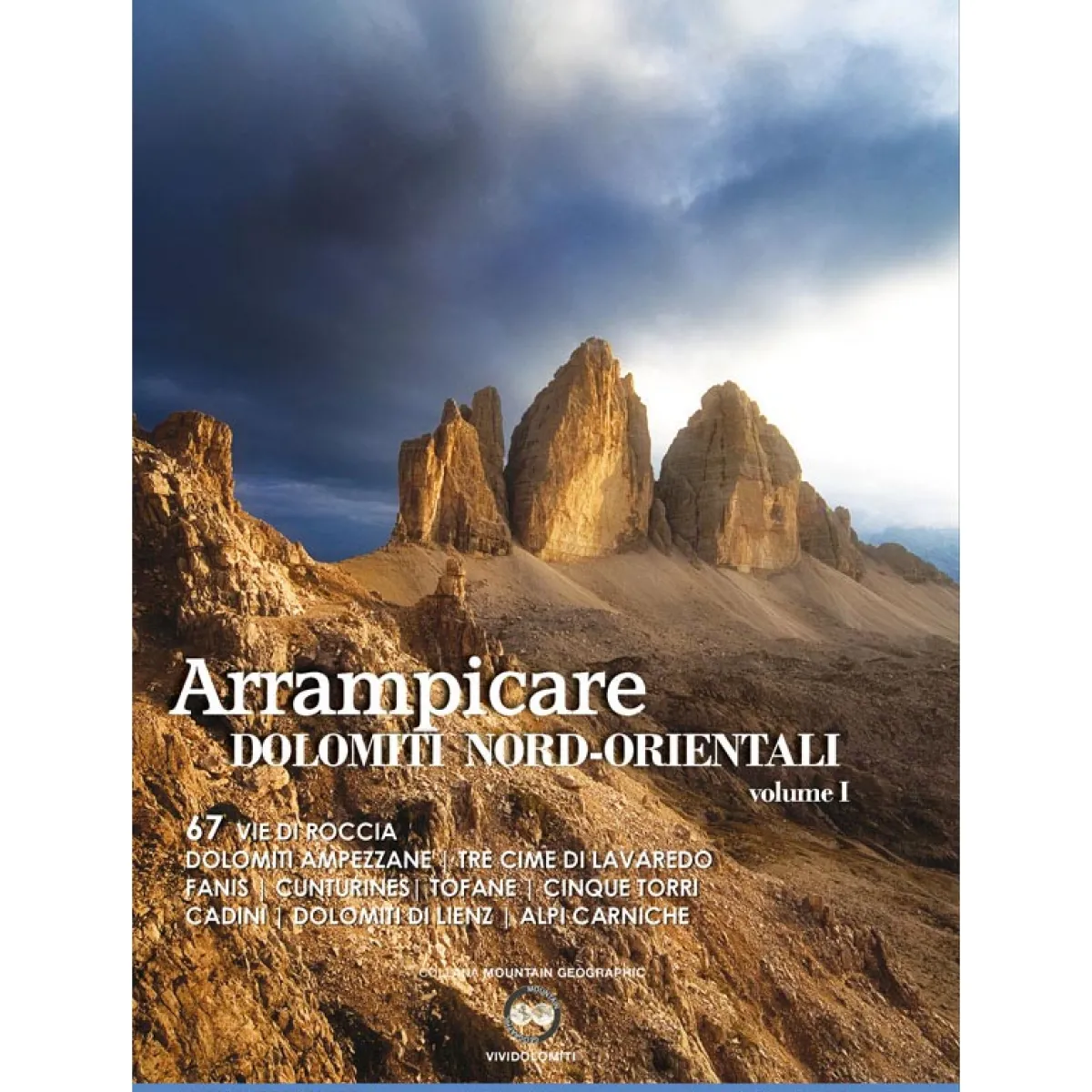 ViviDolomiti Arrampicare Dolomiti Nord-Orientali vol.1 climbing guidebook Hot